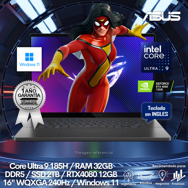 Laptop ASUS Zephyrus G16, Core Ultra 9-185H, RAM 32GB DDR5, SSD 2TB, Video RTX4080 12GB, 16" WQXGA 240Hz, Teclado en Inglés, Windows 11.